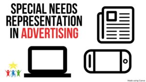 special needs representation in advertising