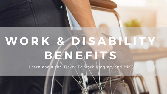 Work and Disability Benefits